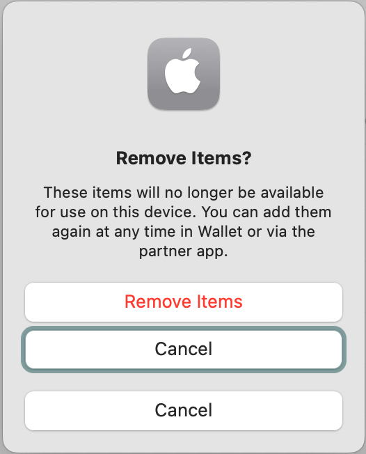 A modal dialog in macOS. The title is "Remove items?", with a short description, but more notably there are three buttons: A "pair" of buttons close to each other labeled "Remove Items" and "Cancel," and a third button beneath that that is also labeled "Cancel"
